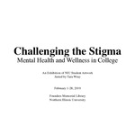 Challenging the Stigma Mental Health and Wellness in College