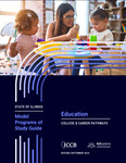 Illinois Model Programs of Study Guide: Education by Heather Penczak, Jon Furr, and Juan Jose Gonzalez