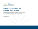 Preparing Students for College and Careers: Recommendations for Scaling College and Career Pathways in Southwestern Illinois by Laura Monteagudo