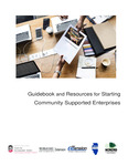 Guidebook and Resources for Starting Community Supported Enterprises