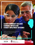 Illinois Community Colleges’ Economic Impacts and Student Employment Outcomes by Brian Richard, Andy Blanke, Nicolas Castillo, and Northern Illinois University Center for Government Studies
